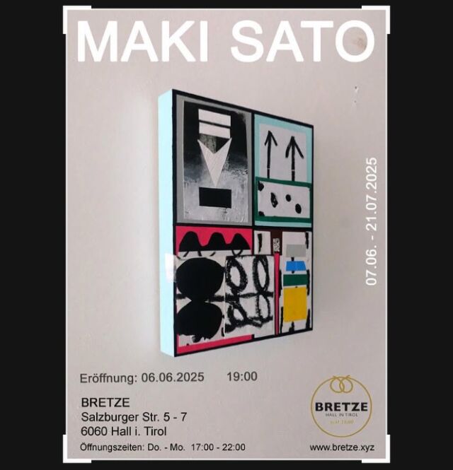 Exhibition information!
Maki Sato's Exhibition will be held in Austria🇦🇹 from June 6th to July 21st, 2025! 

Now on!

Here is the venue↓
@wirtshaus_bretze 
@galeriebretze 

#exhibition